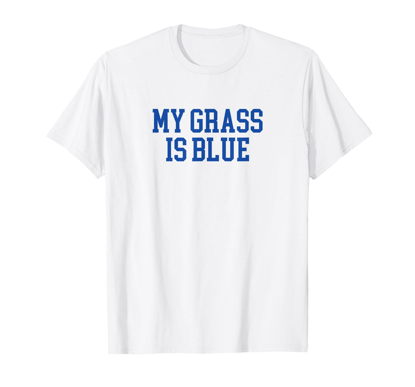 My Grass Is Blue - Simple Minimalist Retro Bluegrass T-Shirt