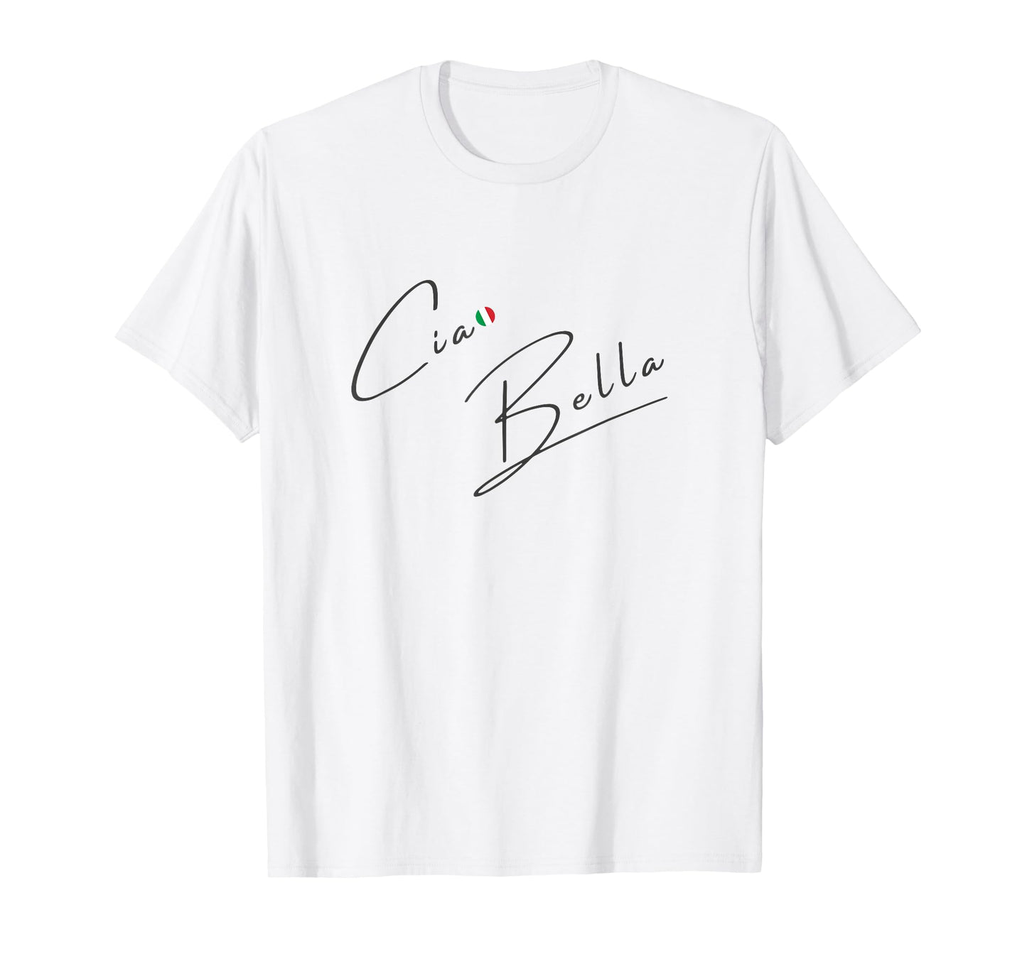 Ciao Bella Italia T-Shirt