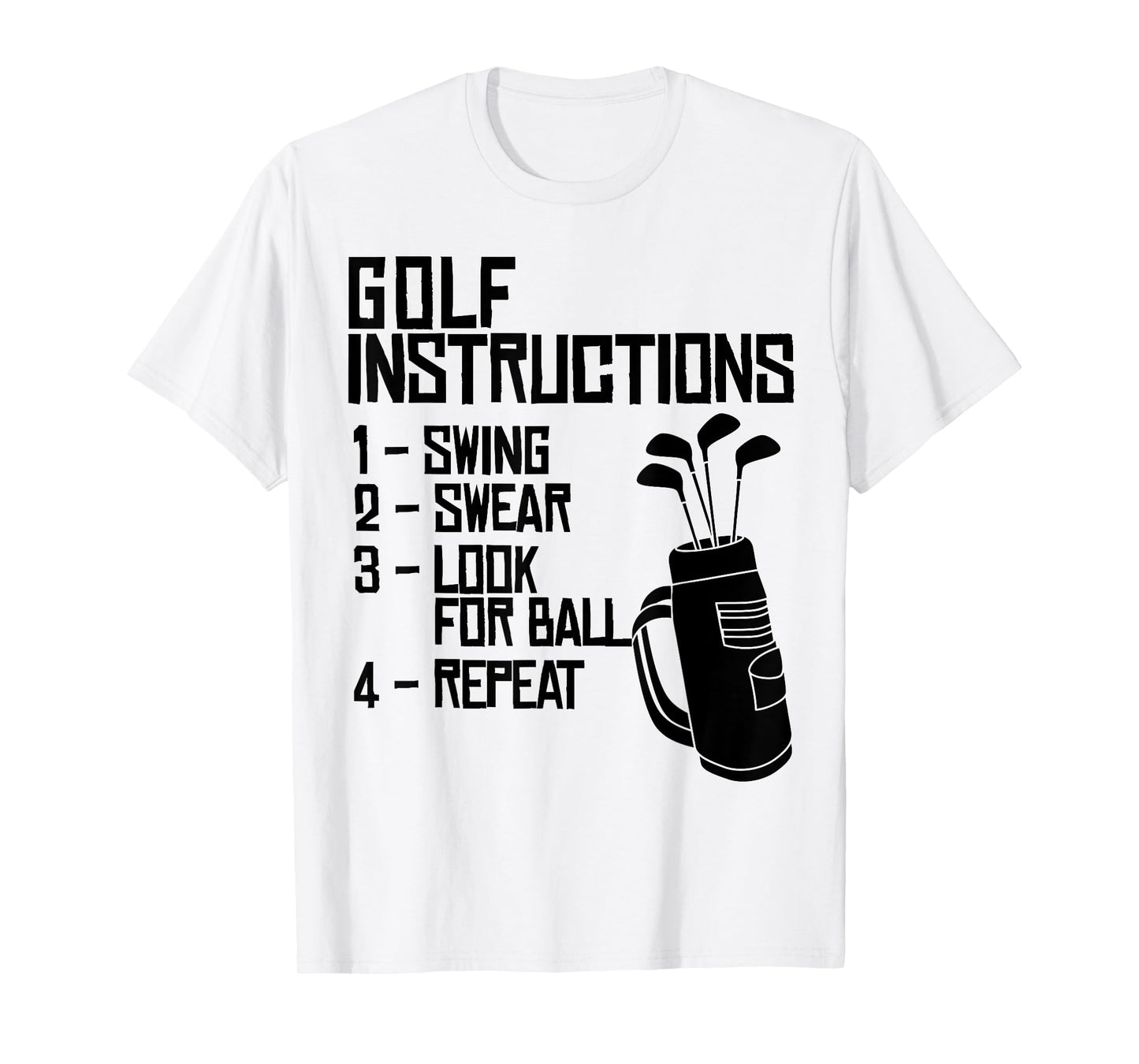 Golf Instructions funny Golf Instructions T-Shirt