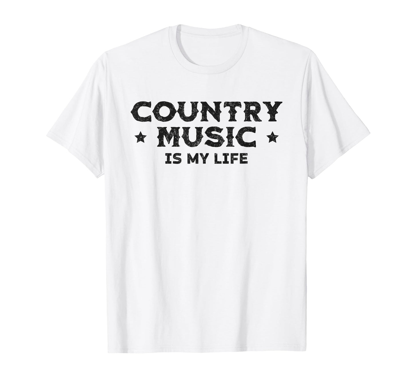 Slogan Country Music Is My Life T-Shirt