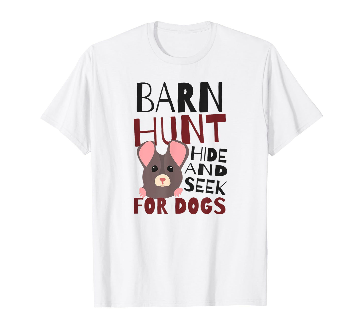 Barn Hunt Hide And Seek Design Barn Hunt T-Shirt