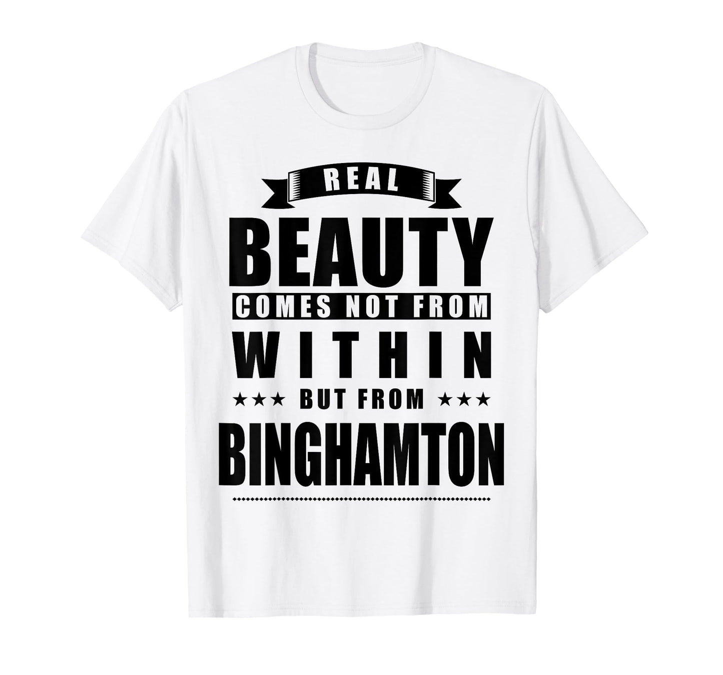 Binghamton - Funny Personalized City Gift T-Shirt