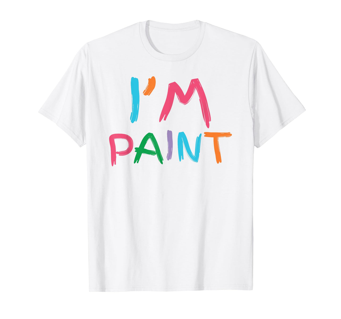 I'm Paint, I Love To Finger Paint, Funny Couple Valentine T-Shirt