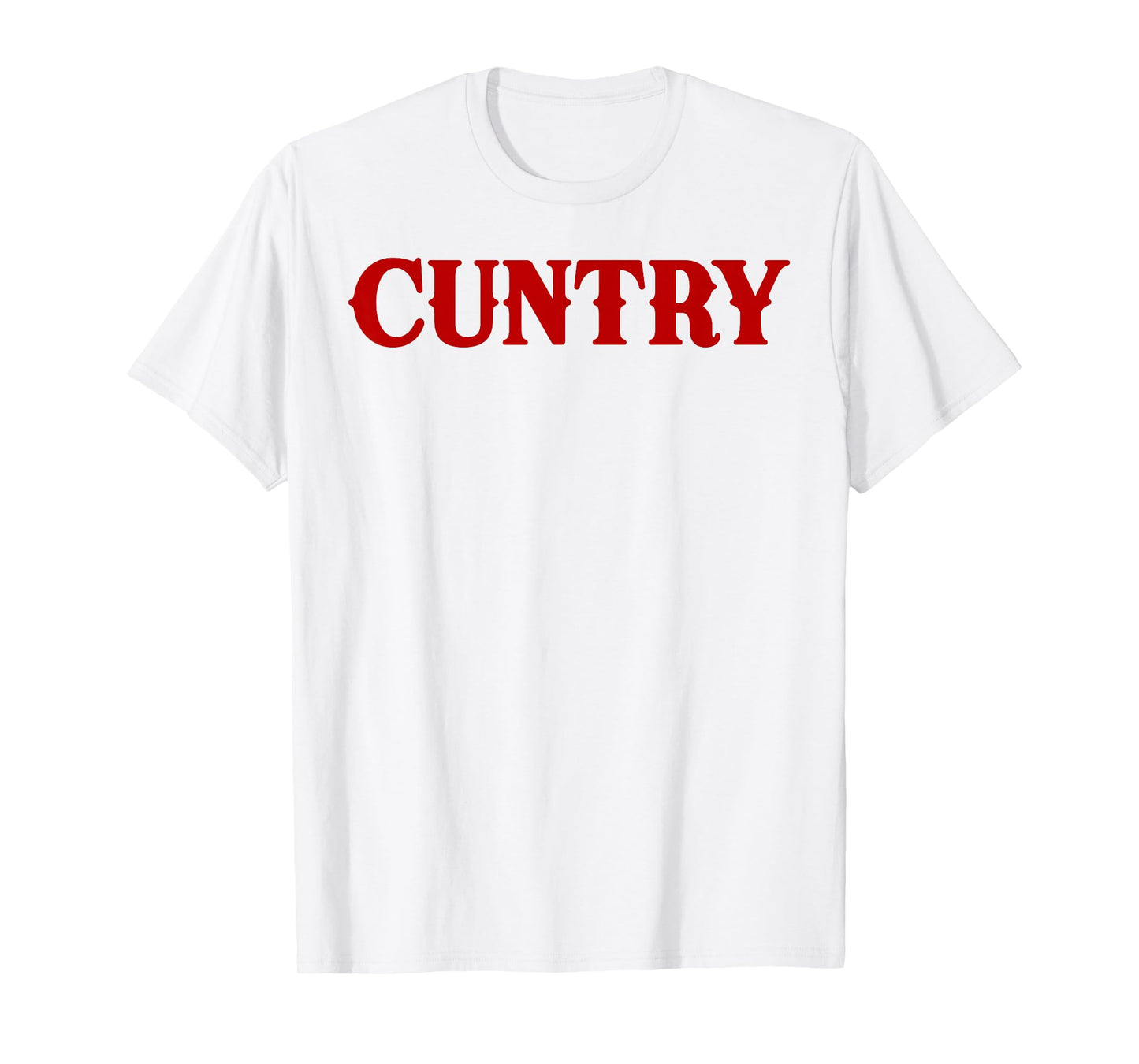 CUNTRY Funny Rodeo Western Cowgirl Cowboy T-Shirt