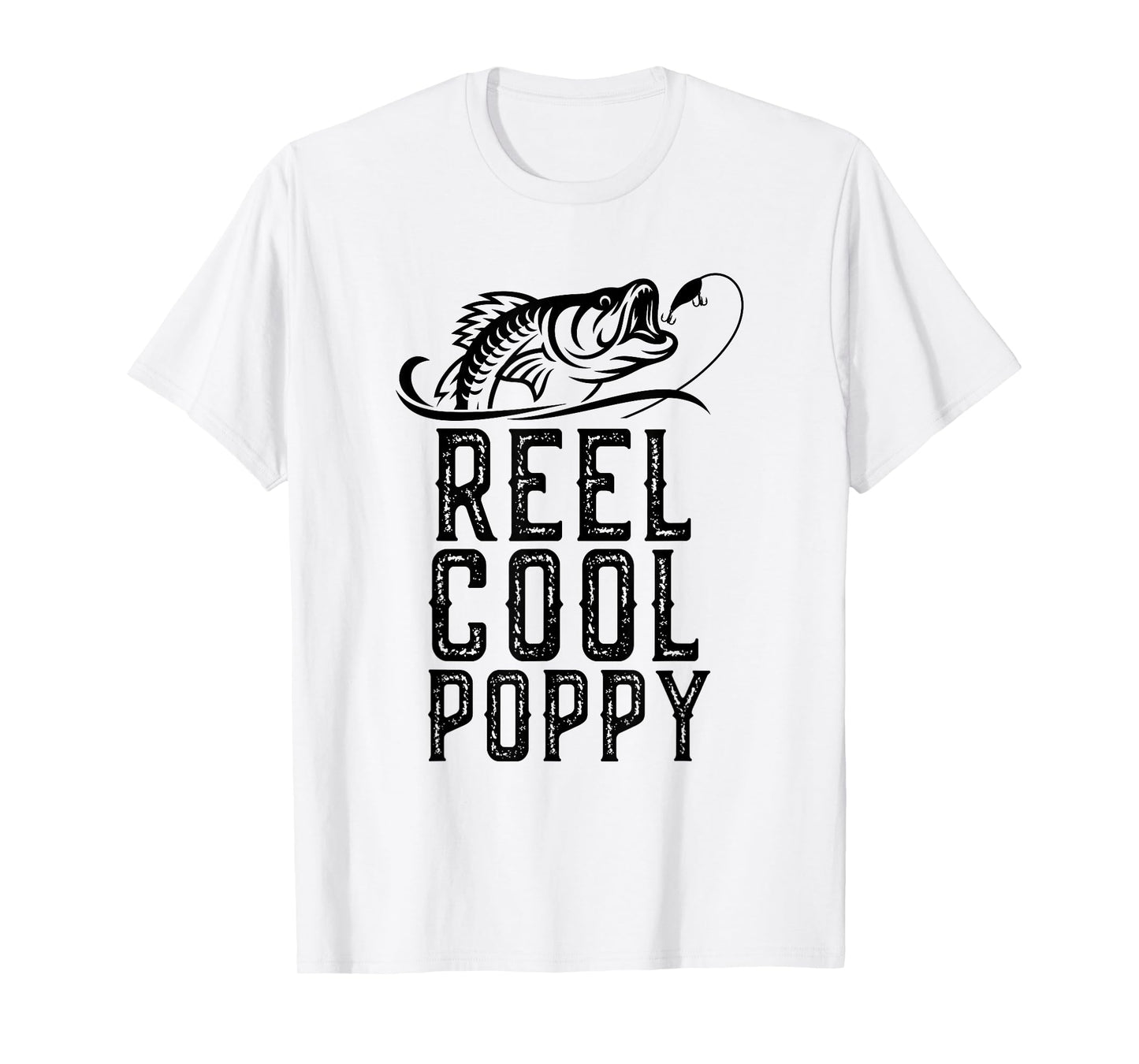 Reel Cool Poppy Fishing Fisherman Funny Grandpa Retro T-Shirt