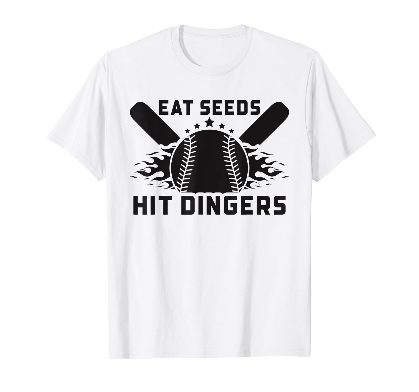 Funny Baseball Softball Sayings Eat Seeds Hit Dingers T-Shirt