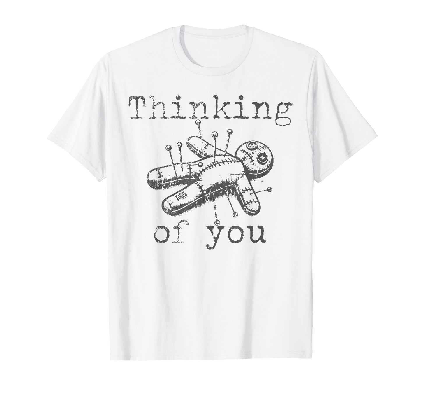 Thinking of You Voodoo Doll Funny Halloween 2024 T-Shirt
