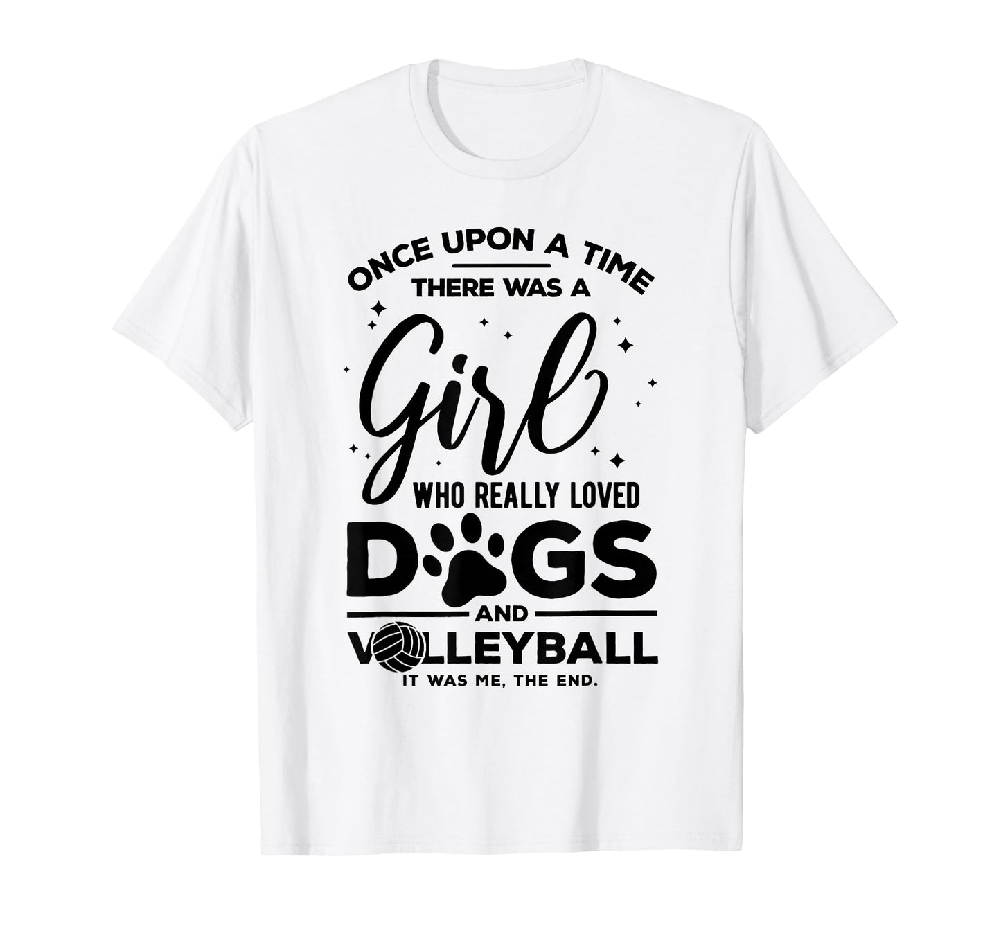 Funny Volleyball Joke for Teen Girls Who loves dogs T-Shirt