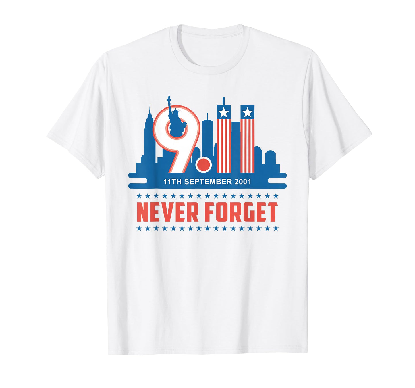Never Forget September 11 2001 Memorial Day American Flag T-Shirt