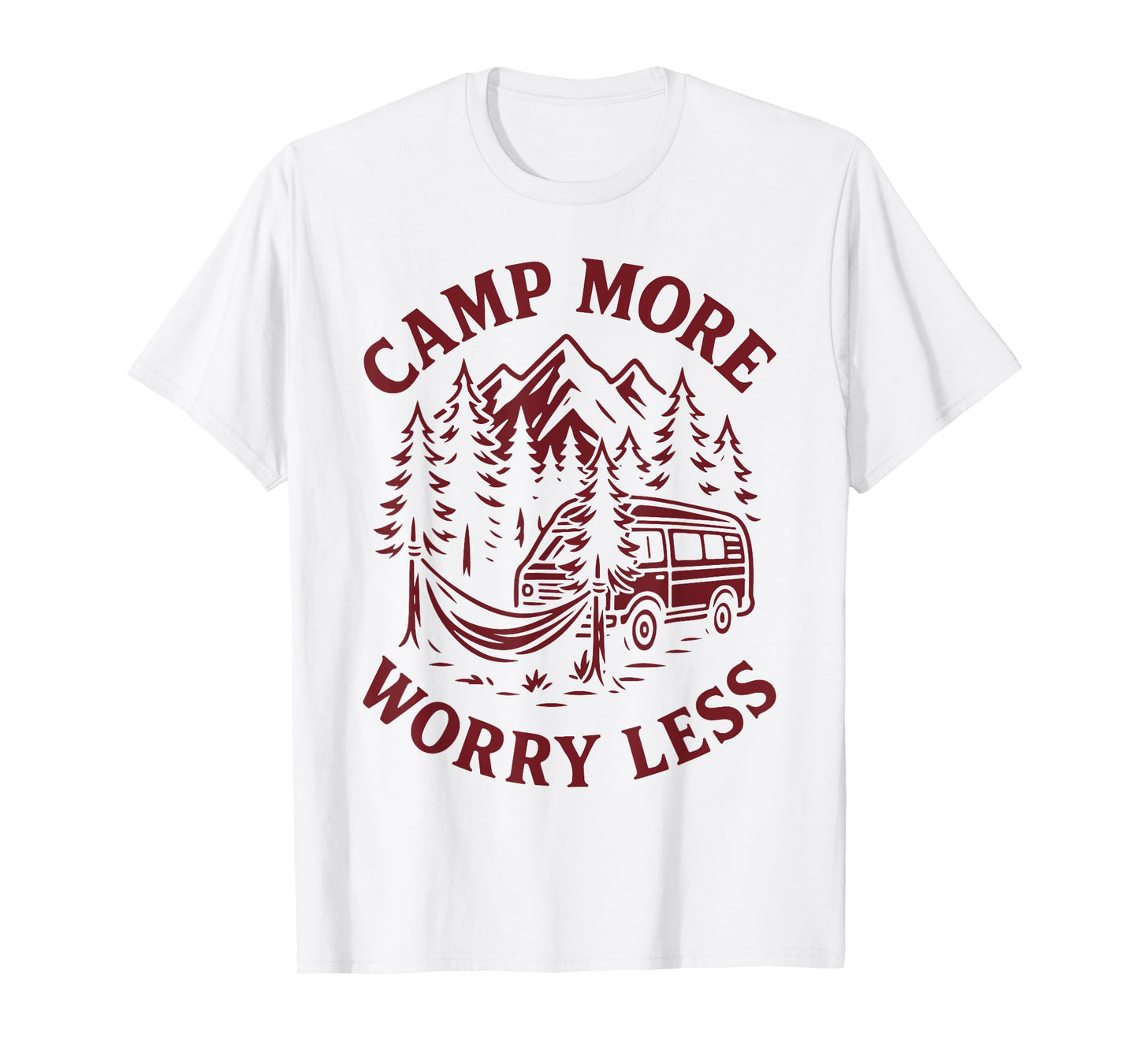 Camp More Worry Less Funny Camping Van T-Shirt