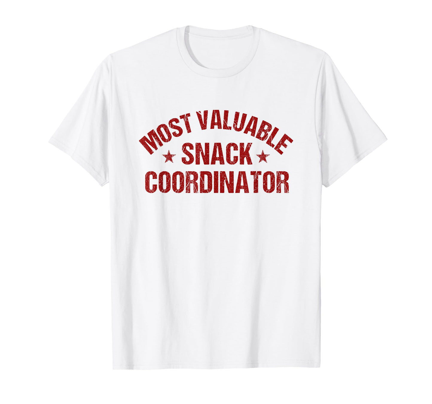 Most Valuable Snack Coordinator T-Shirt