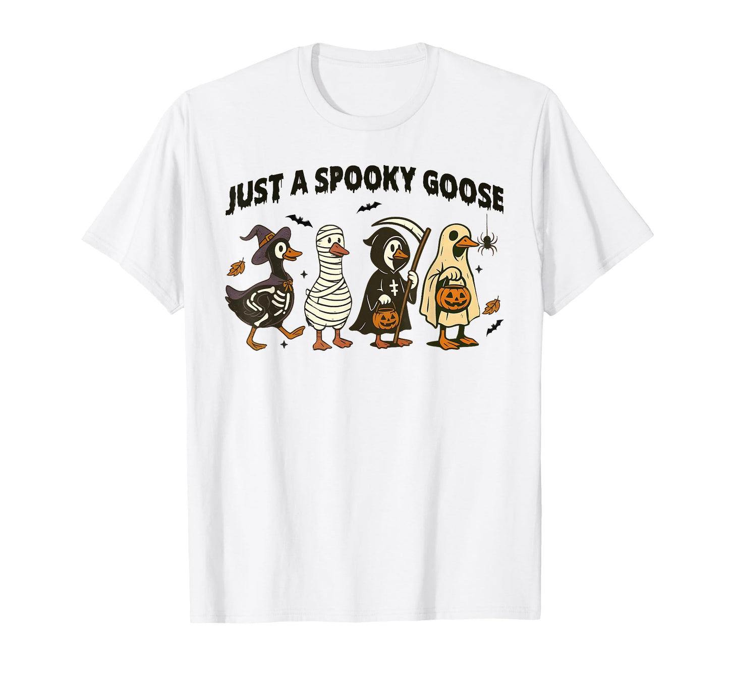 Just A Spooky Goose Halloween Costume Fun Men Women T-Shirt