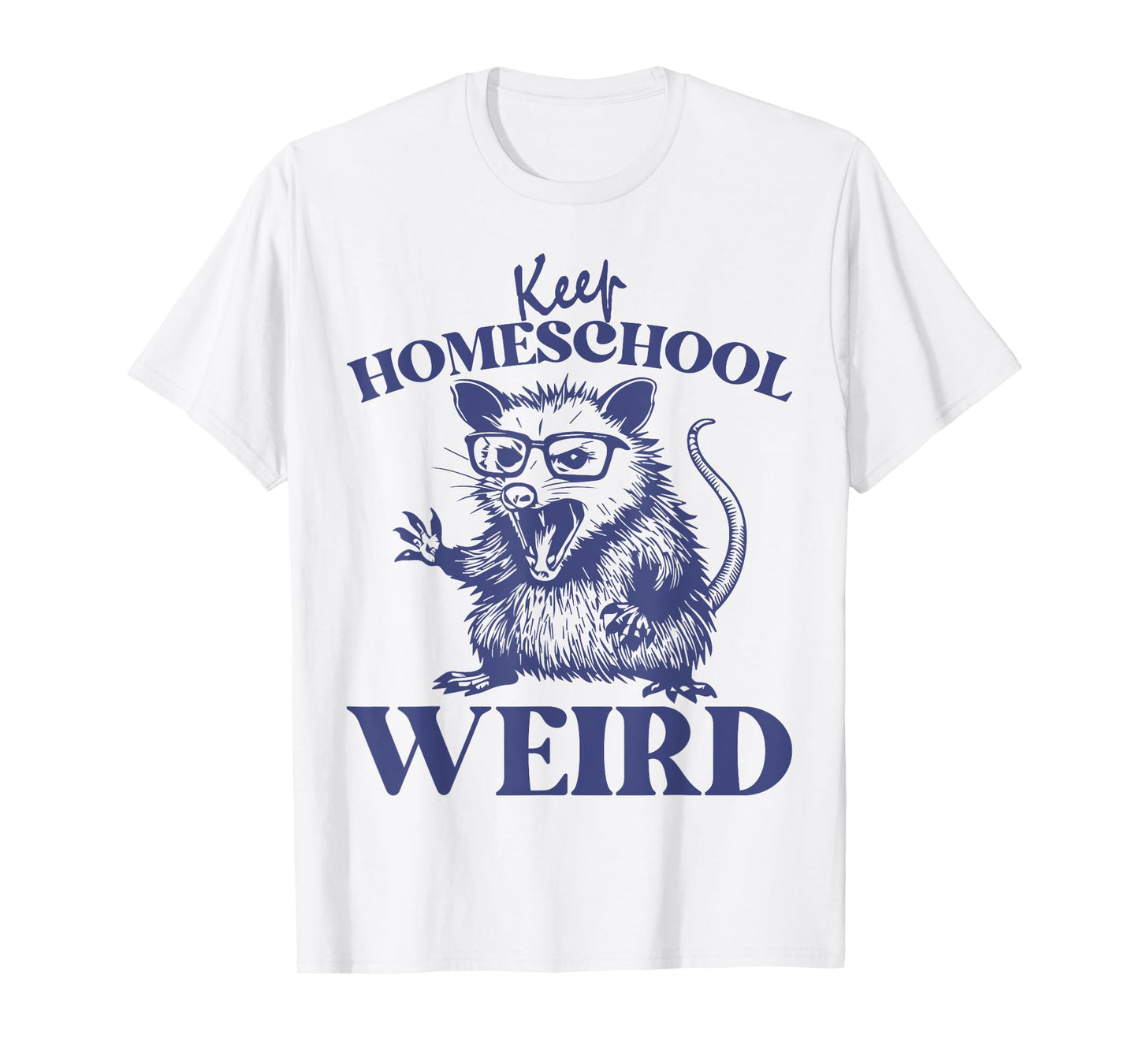 Keep Homeschool Weird Funny Retro Homeschool Mom Opossum T-Shirt