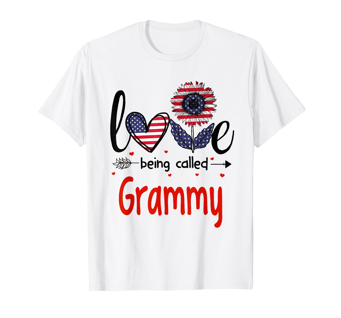 Love Being Called Grammy American Flag Patriotic 4th Of July T-Shirt for Women Men
