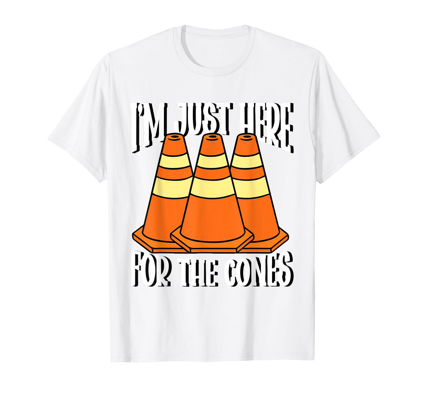 I'm Just Here For The Cones Halloween Costume T-Shirt