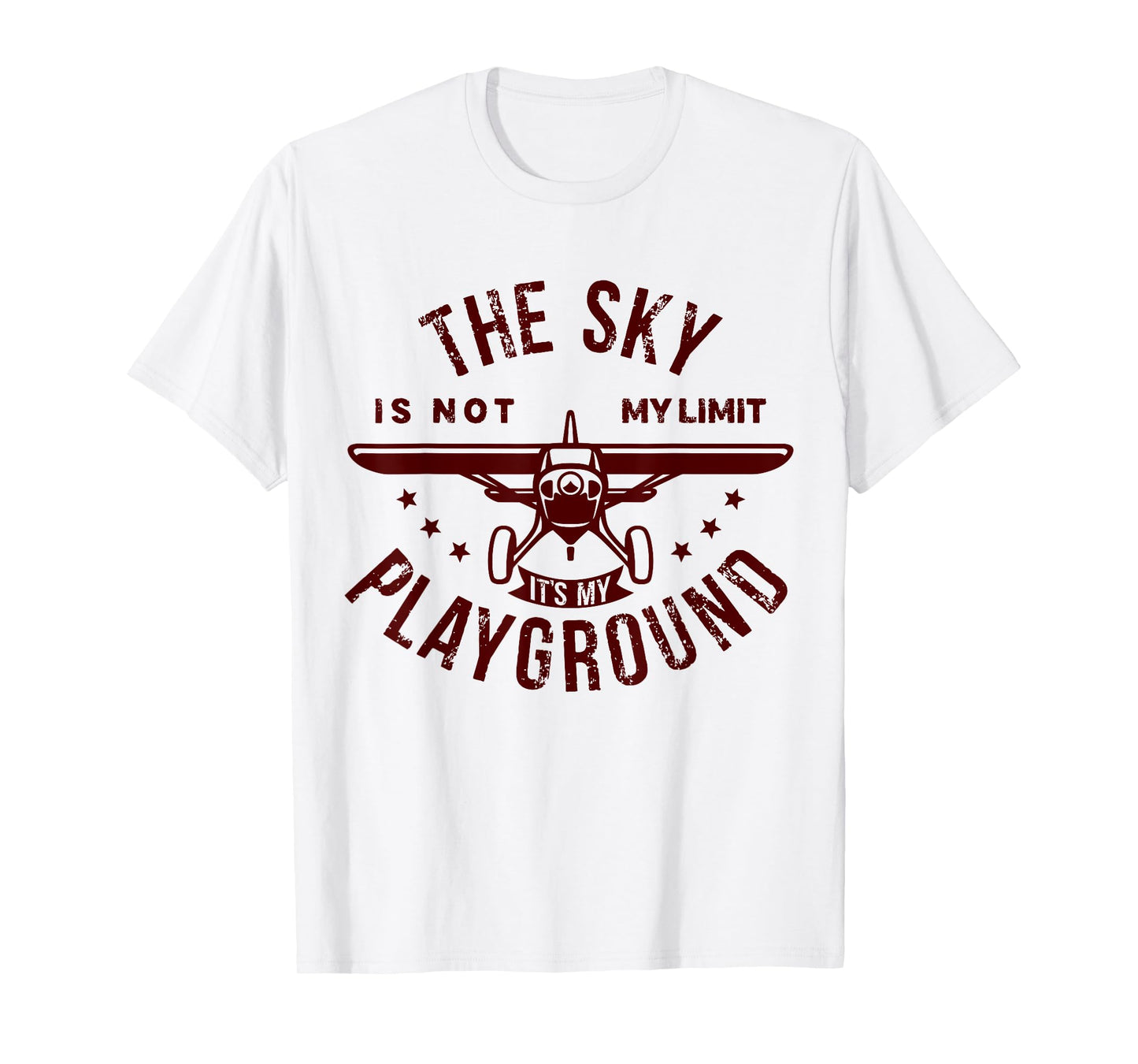 The Sky Is Not My Limit It's My Playground, Adult Pilot T-Shirt