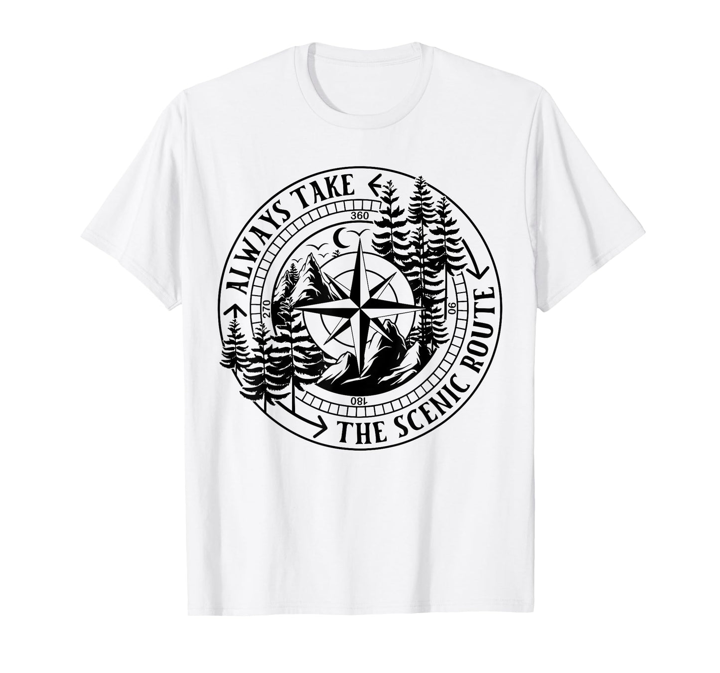 Always Take The Scenic Route T-Shirt