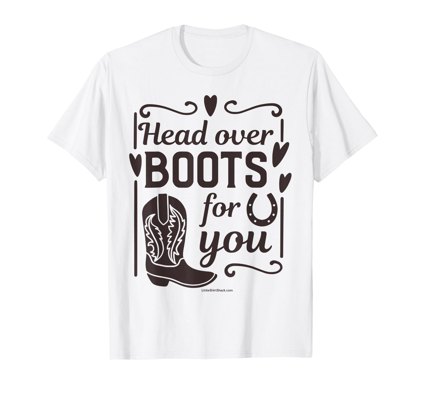 Head over Heels. Boots. Southern. Farmer South Country Funny T-Shirt