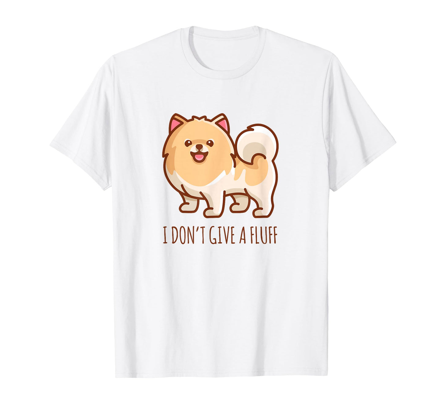 Cute Pomeranian Pom I Don't give a Fluff Funny T-Shirt
