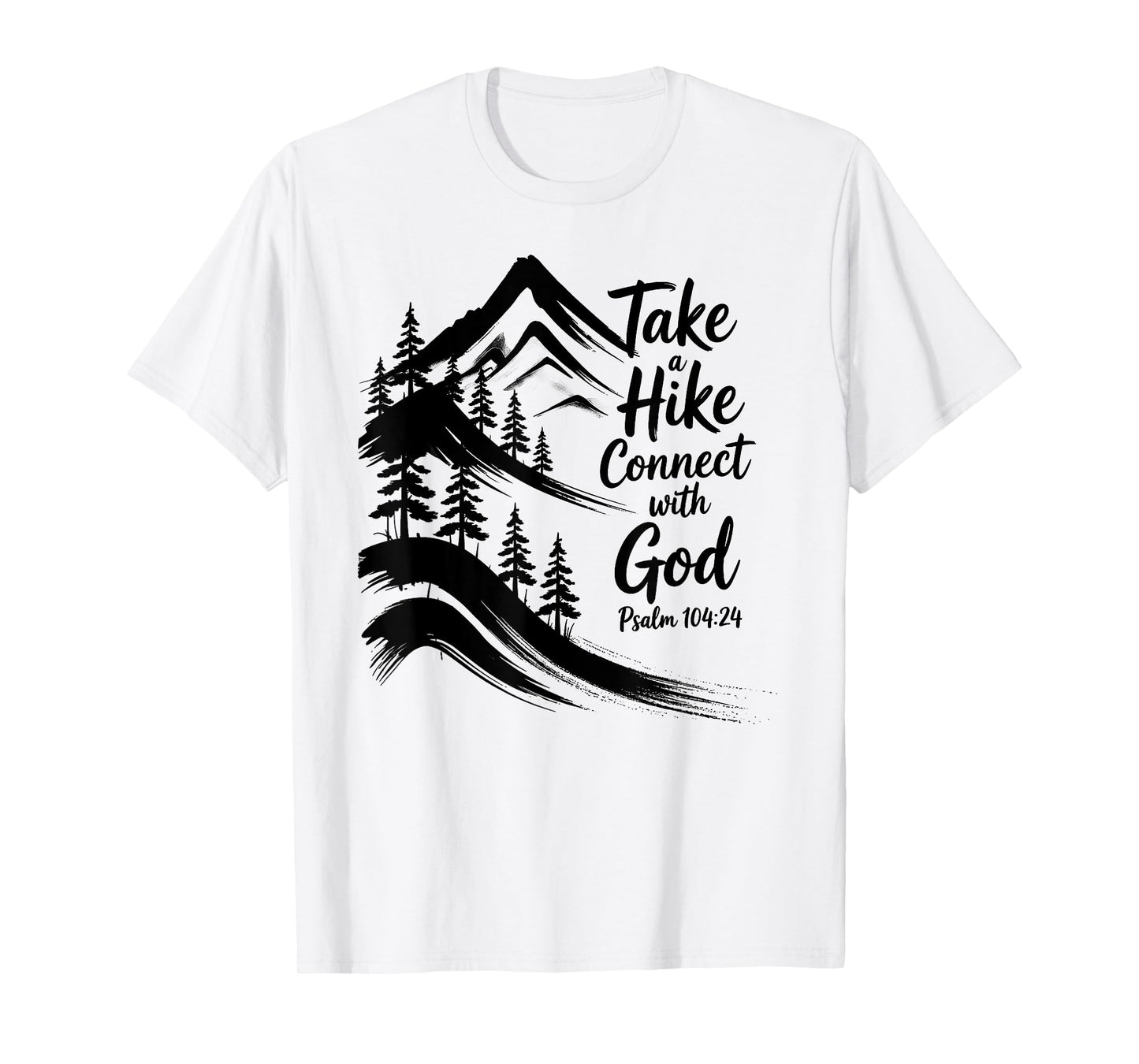 Take A Hike Connect With God T-Shirt