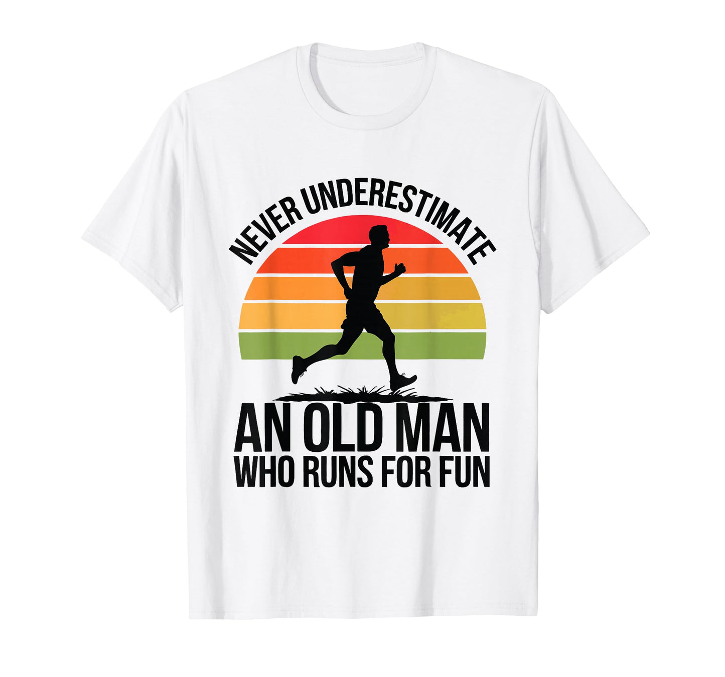 Old Man Running Humor Fitness Lover Funny Senior Runner T-Shirt