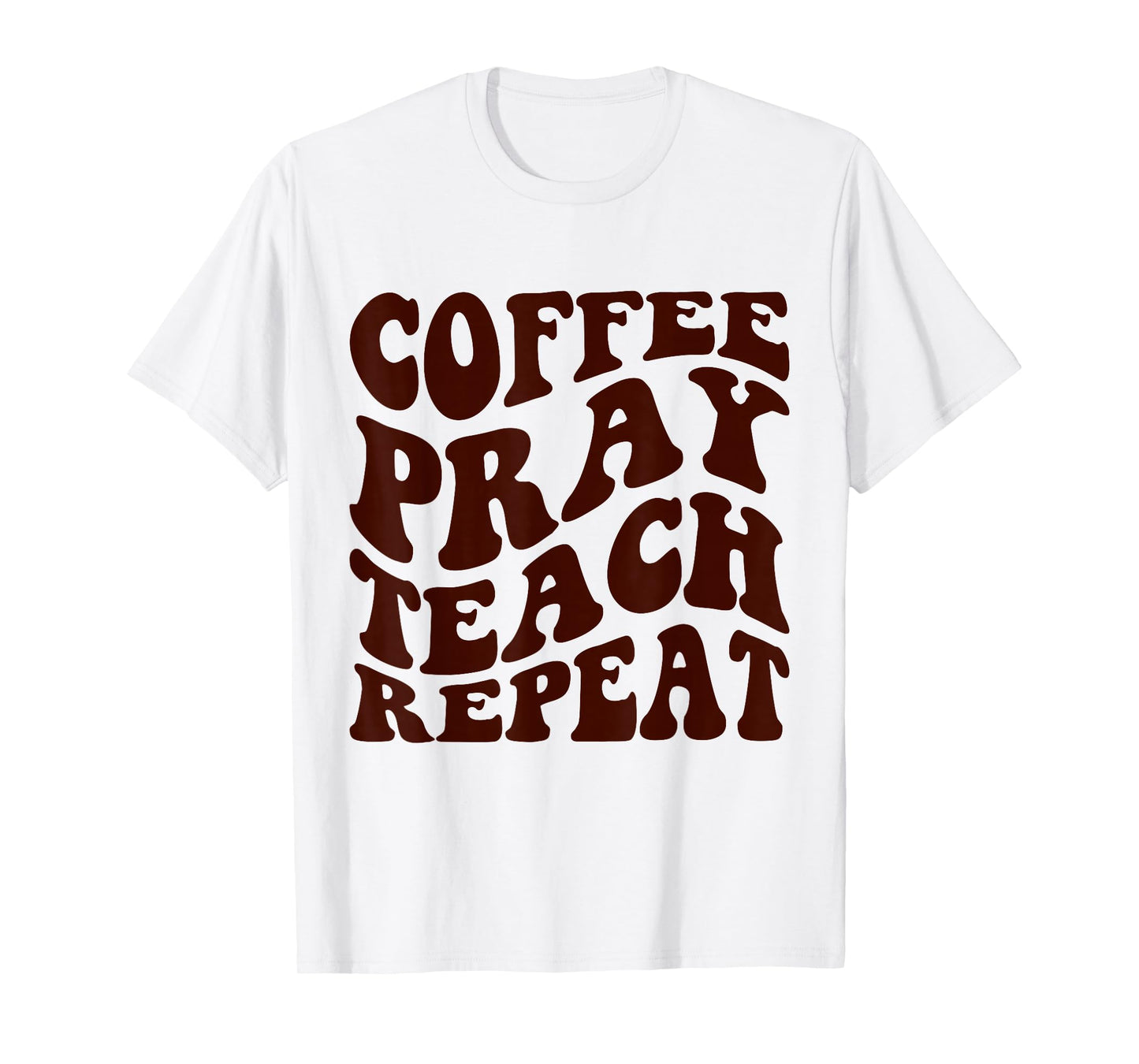 Homeschool Mom Coffee Pray Teach Repeat Retro Groovy T-Shirt
