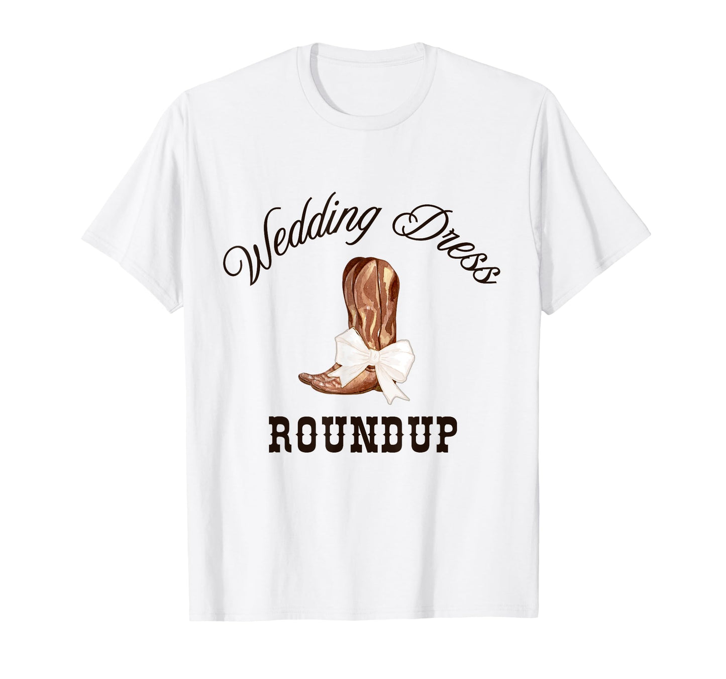 Country Western Wedding Dress Shopping Shirt Bridal Party T-Shirt