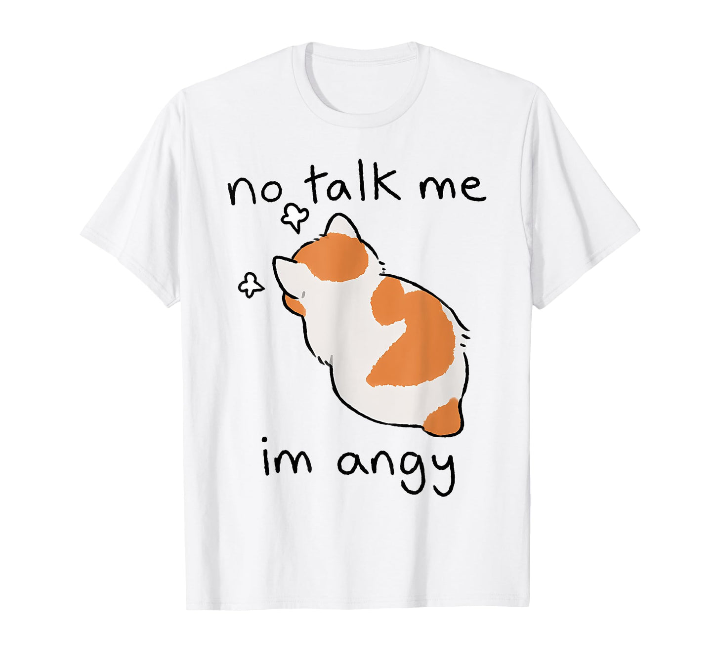 No Talk Me I'M Angry Cute Angry Cat T-Shirt