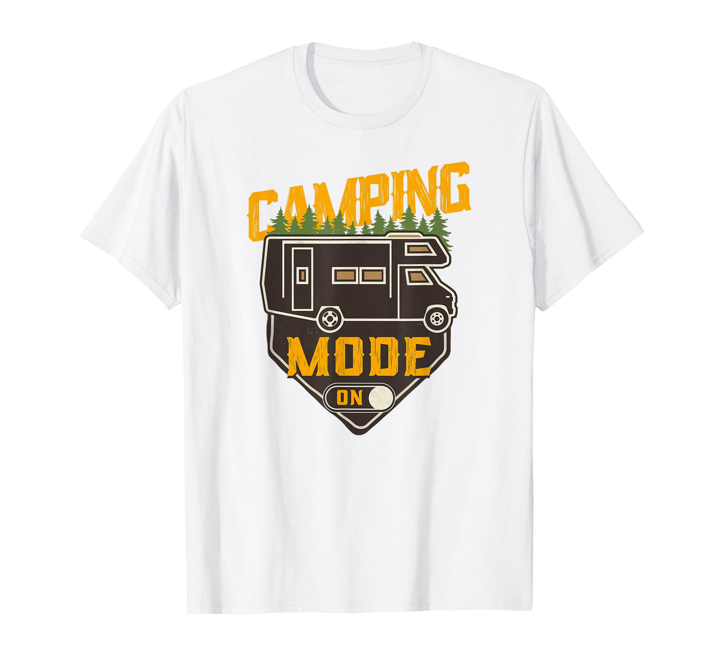 Camping Mode On Motorhome Campervan T-Shirt