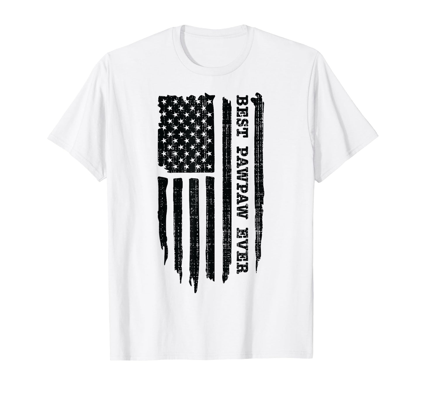 Best Pawpaw Ever American Flag Funny Father's Day T-Shirt