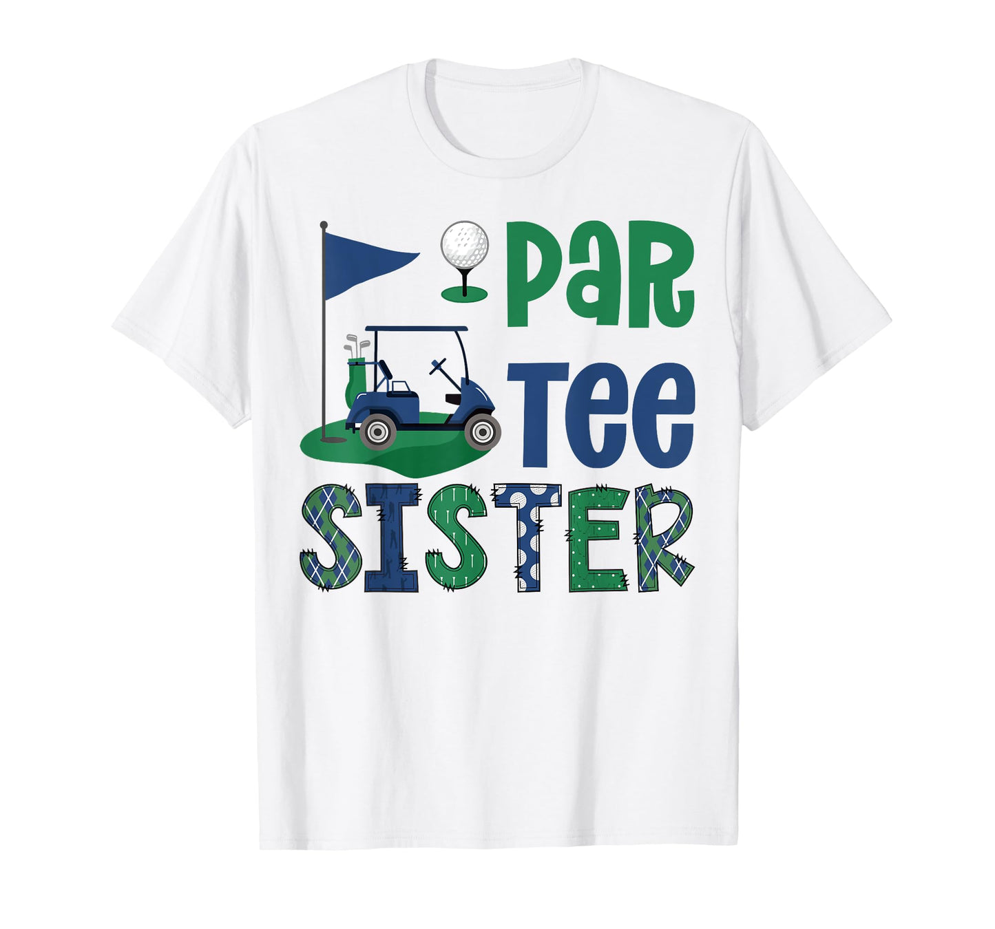 Par-Tee Sister Golf Lover Birthday Party Family Matching T-Shirt