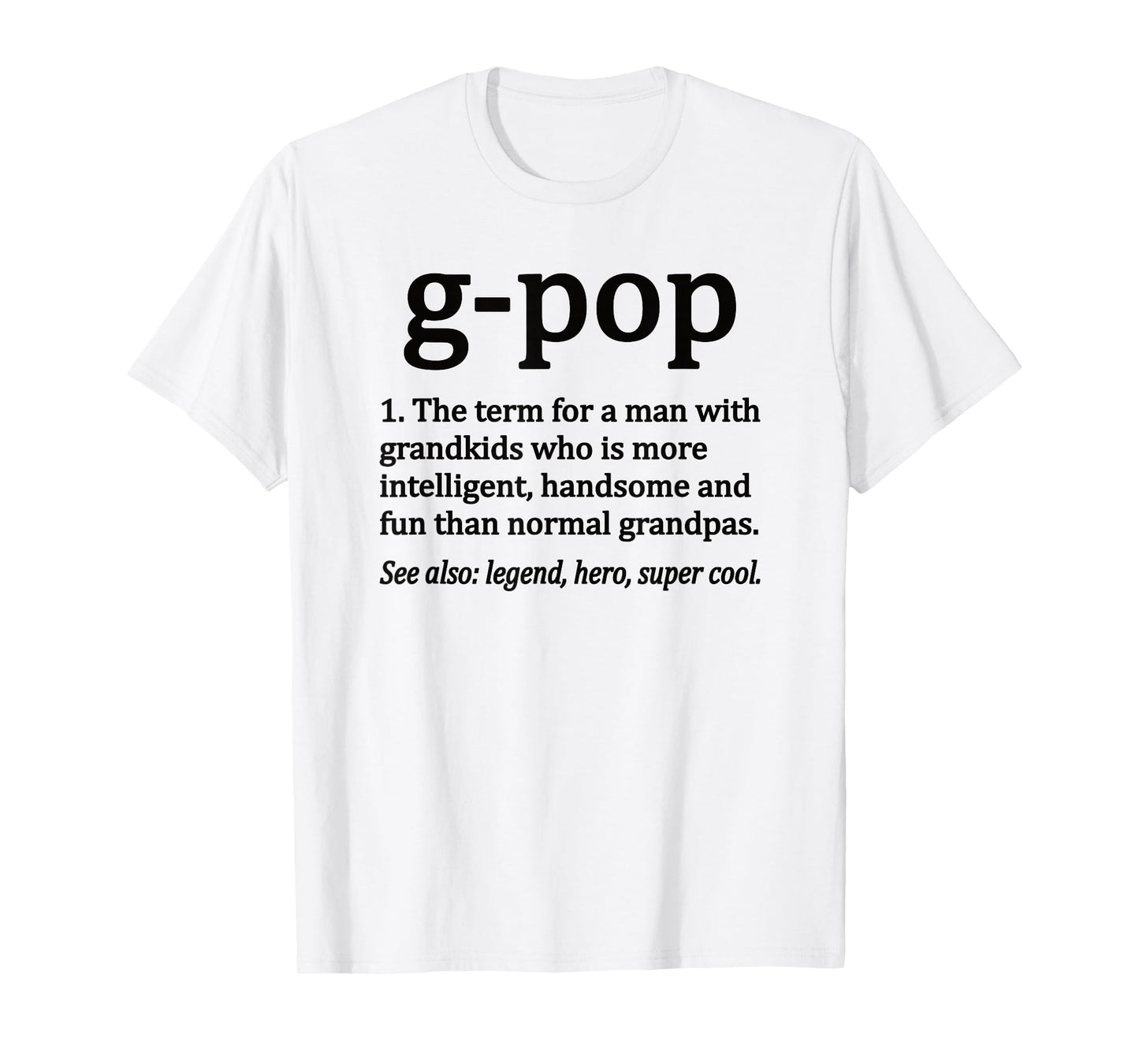 G-Pop Definition Funny G-Pop Grandpa T-Shirt