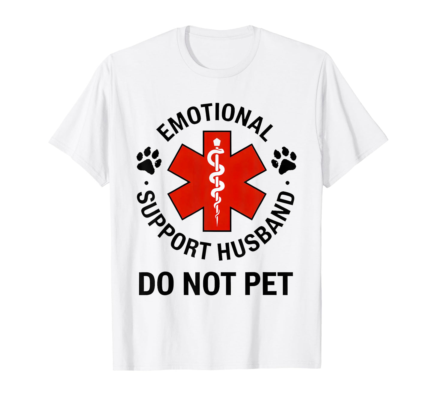 emotional support husband do not pet T-Shirt