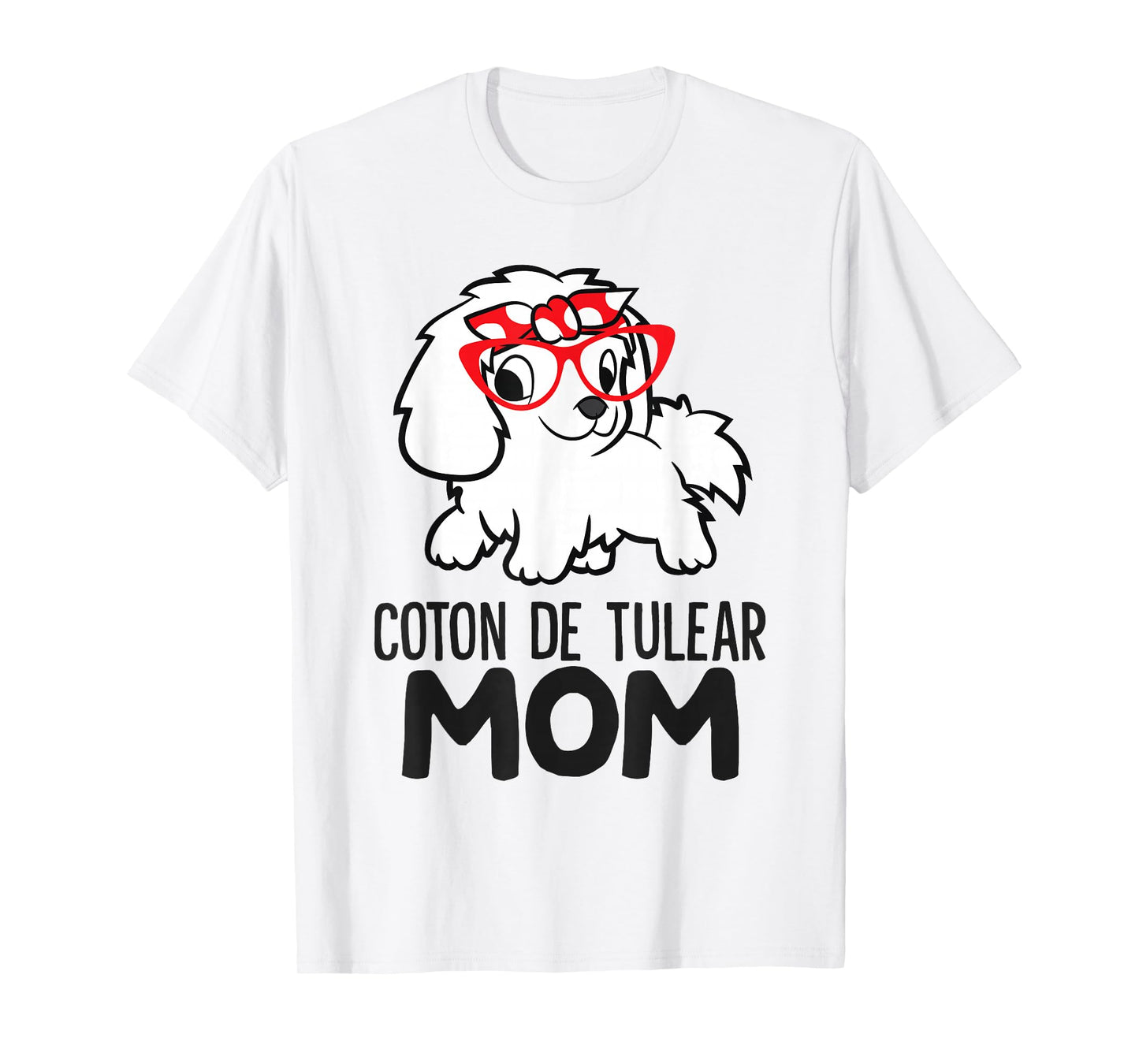 Coton De Tulear Mama Cute Coton De Tulear Mom T-Shirt