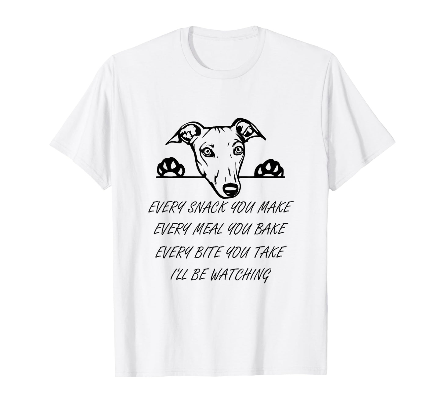 Every Snack You Bake Cute Italian Greyhound Whippet T-Shirt