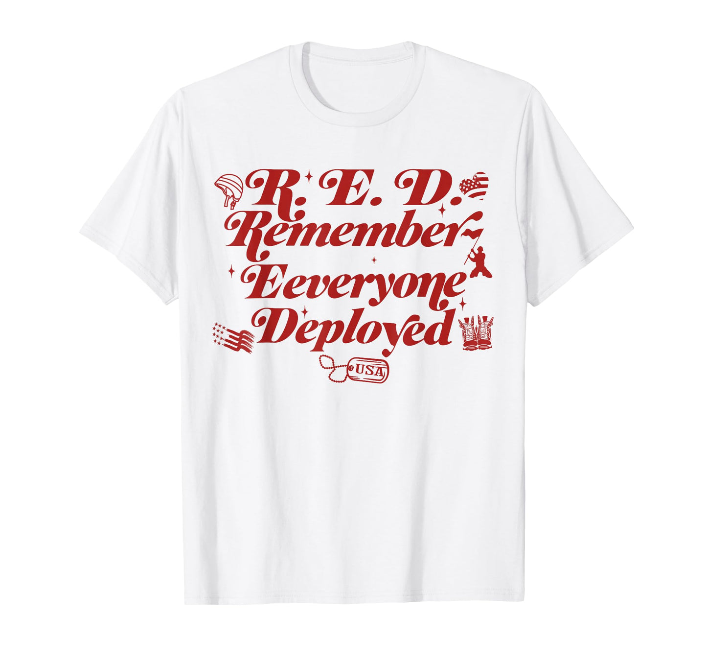 Red Friday Remember Everyone Deployed for Women Men Kid Wife T-Shirt