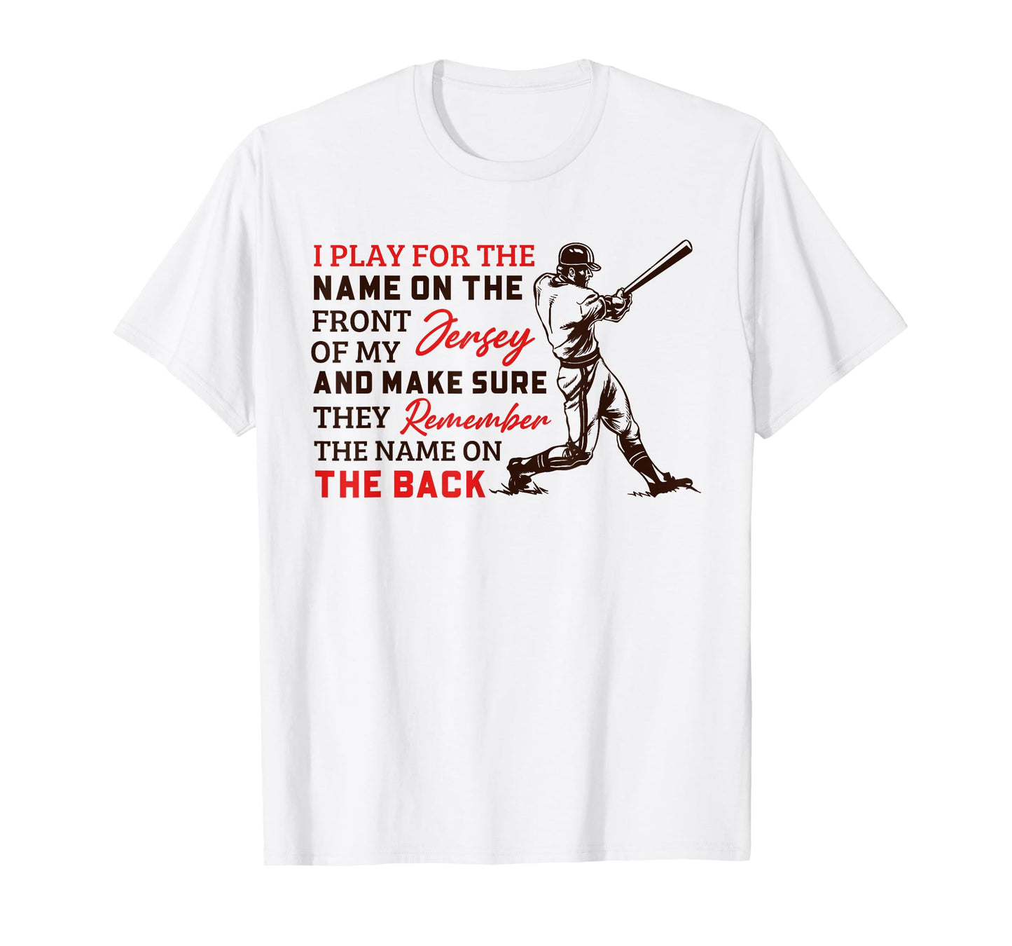 Baseball Sayings for Men Women Boys T-Shirt