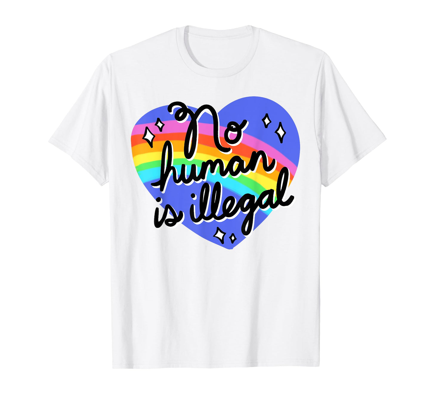 No Human Is Illegal T-Shirt