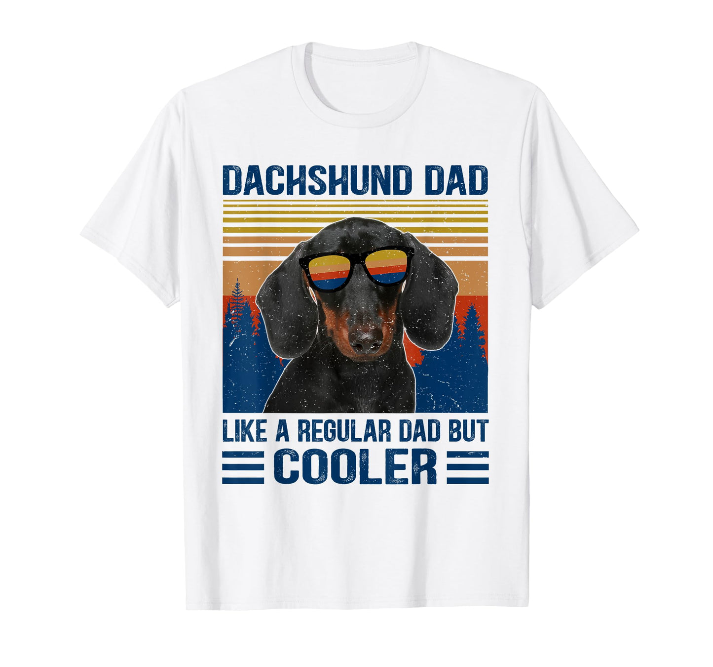 Vintage Dachshund Dad Like A Regular Dad But Cooler Funny T-Shirt