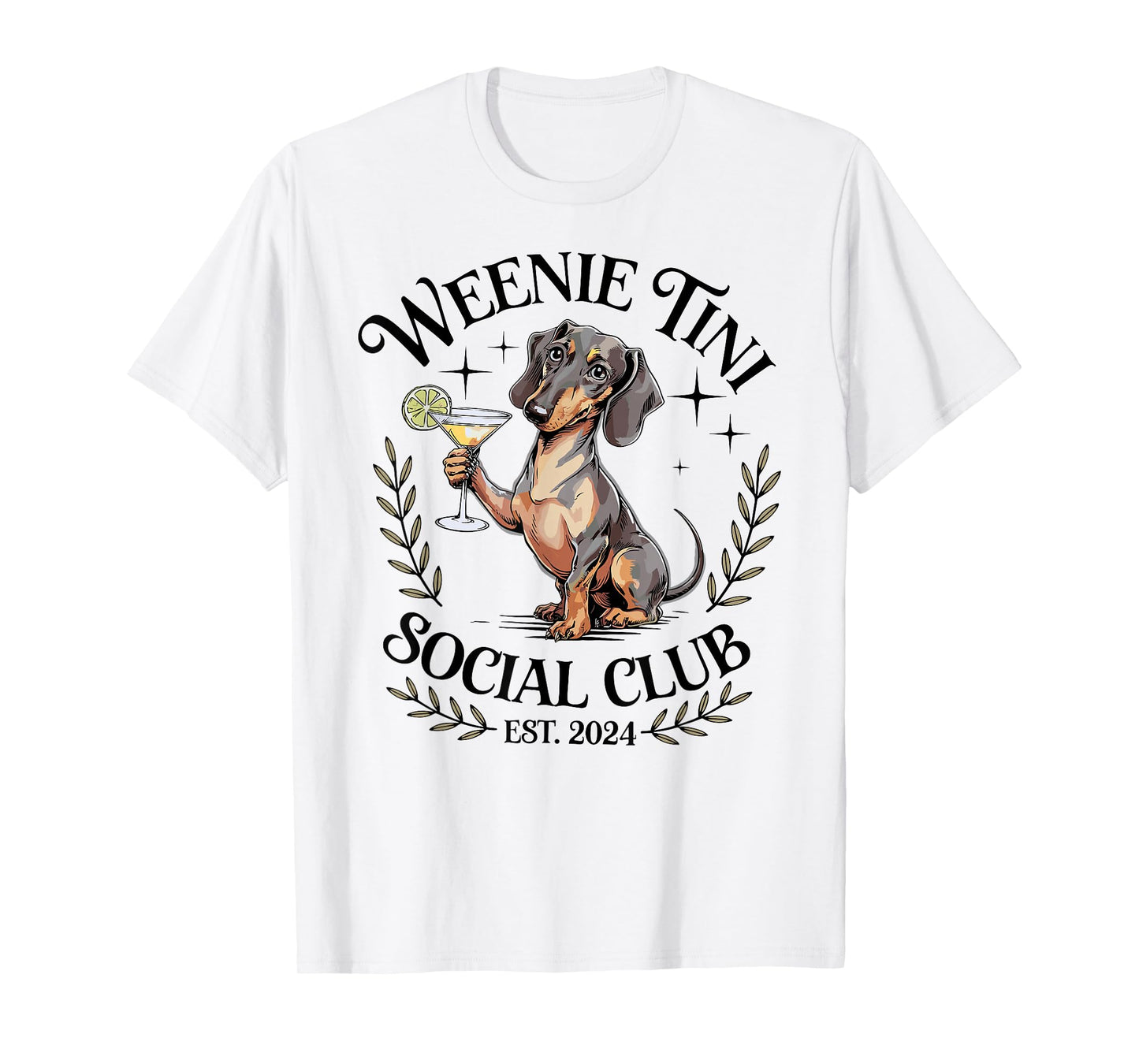 Dachshund Weenie Tini Social Club Lover funny Weiner Dog T-Shirt