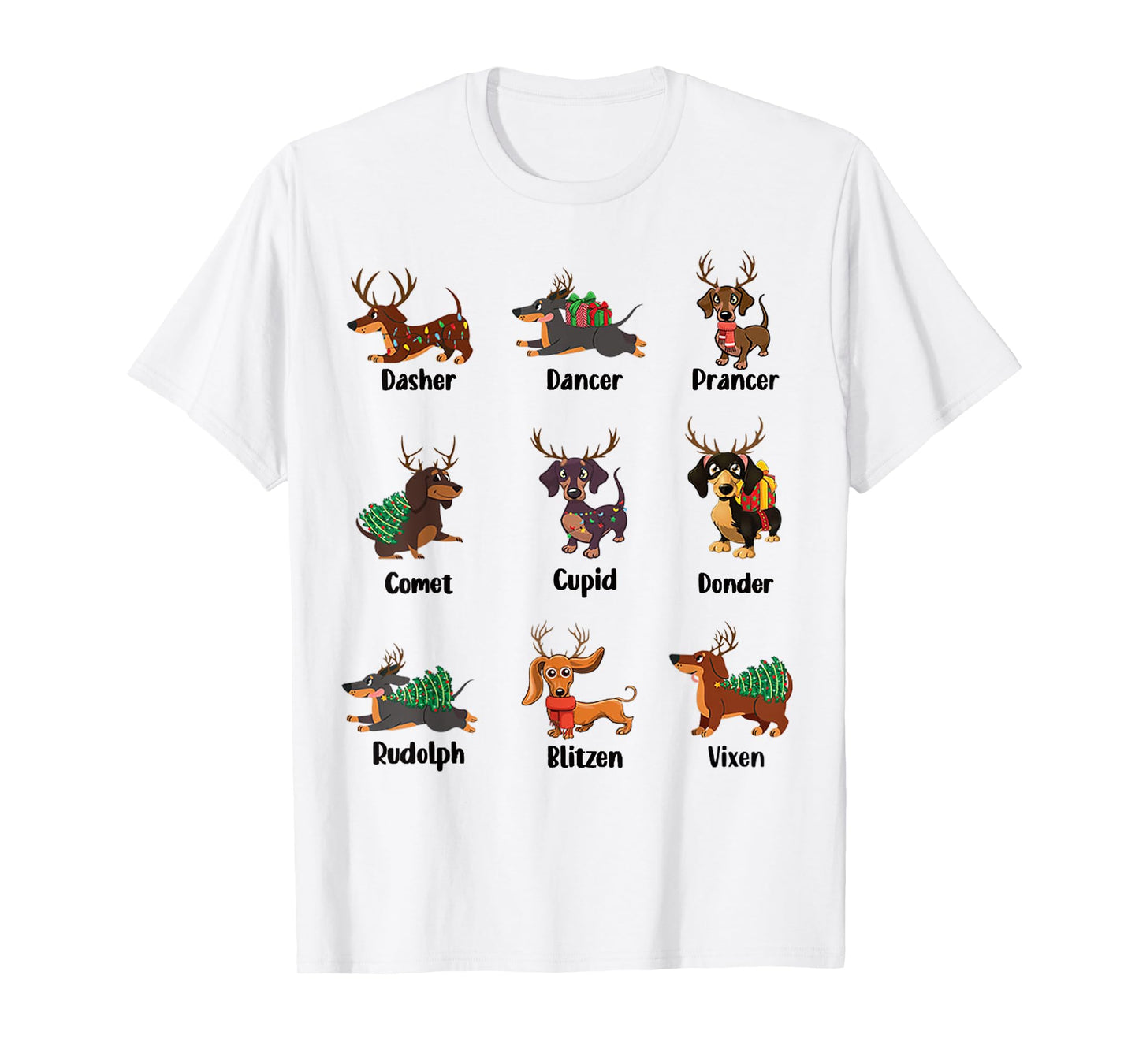 Funny Dachshund Names For Christmas tshirt Dancer . Dasher T-Shirt