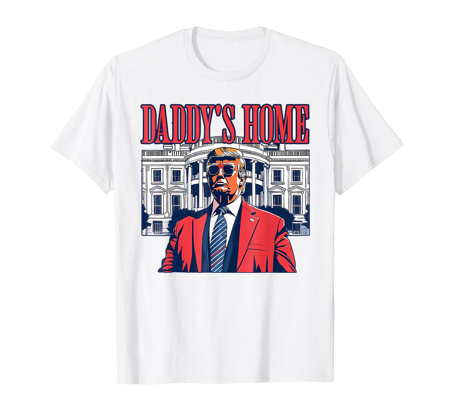 Funny Daddy's Home Trump Pink 2025 Take America Back 2025 T-Shirt
