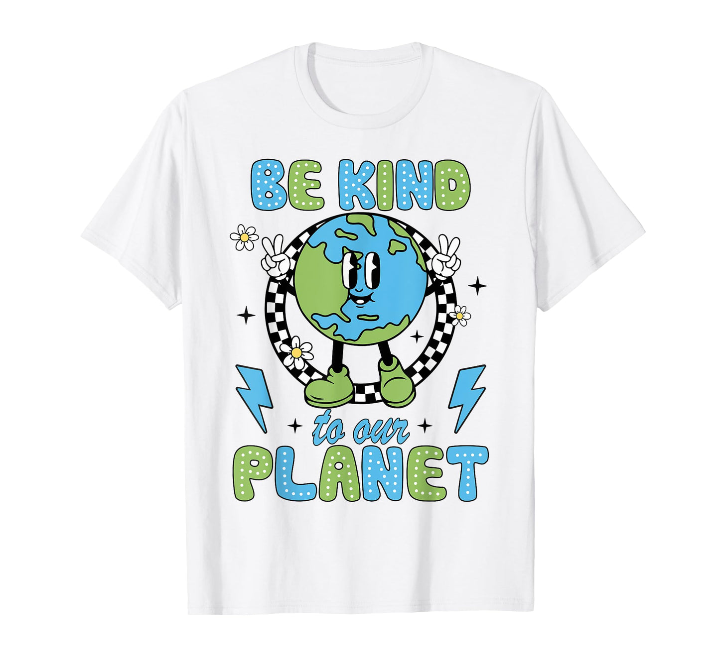 Earth Day Be Kind To Our Planet Earth Day Environmental Kids T-Shirt