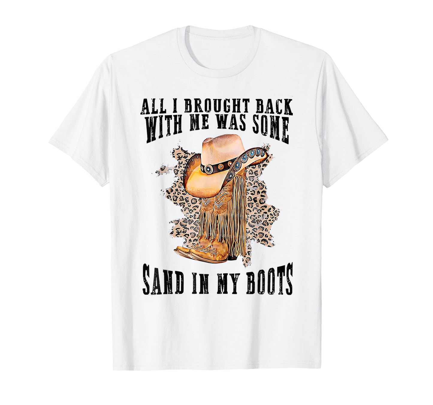 Sand In My Boots Country Music Lovers T-Shirt