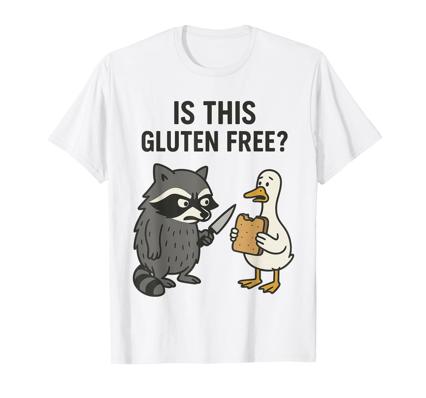 is This Gluten Free ? Funny Raccoon and Duck T-Shirt