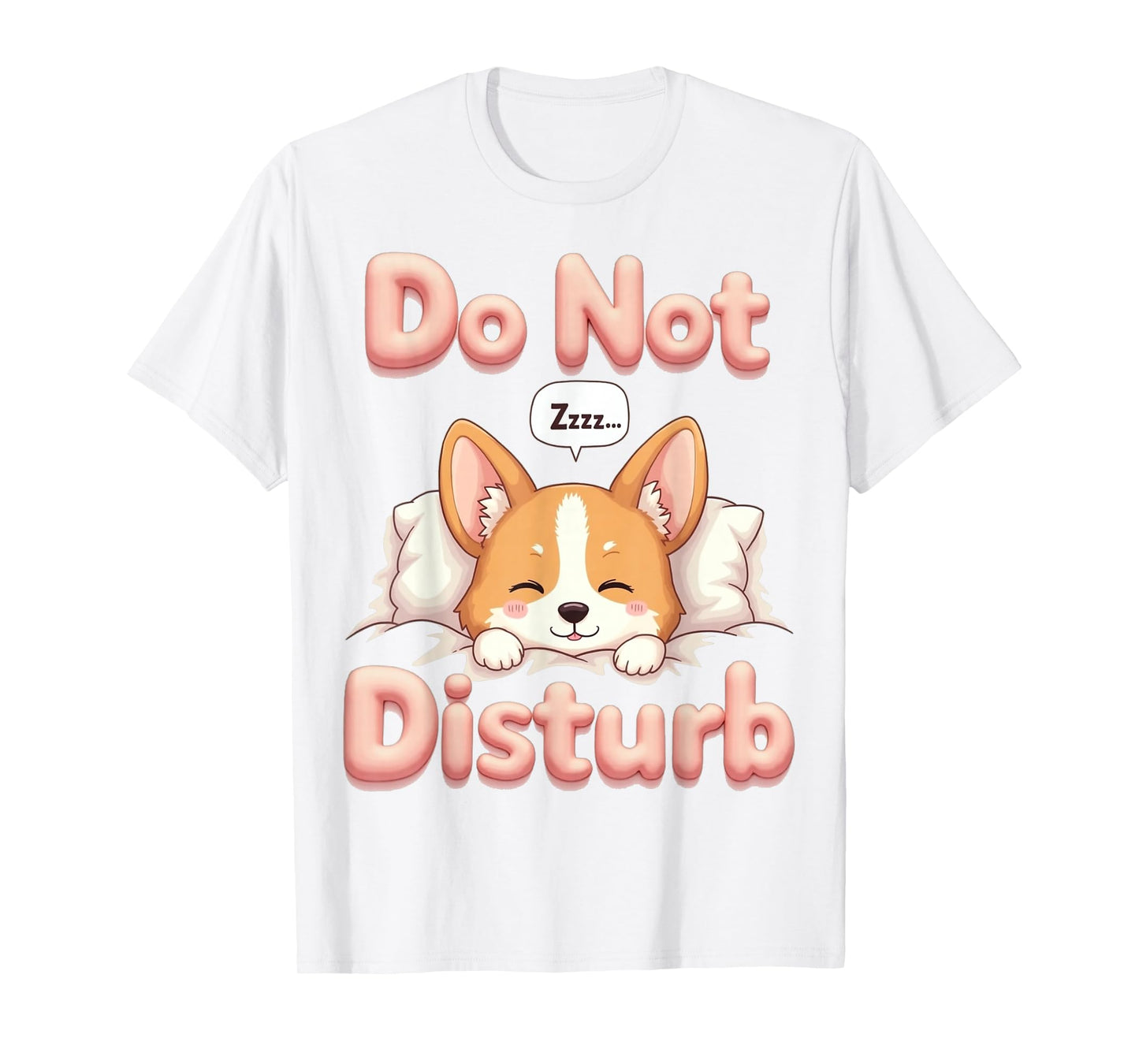 Do Not Disturb Welsh Corgi Dog Funny Pajamas T-Shirt