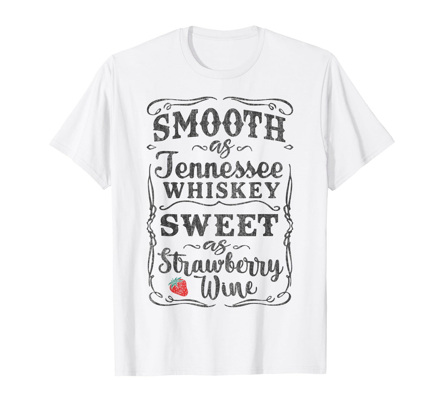 Smooth as Tennessee Whiskey Funny Humour Tee Vacation T-Shirt