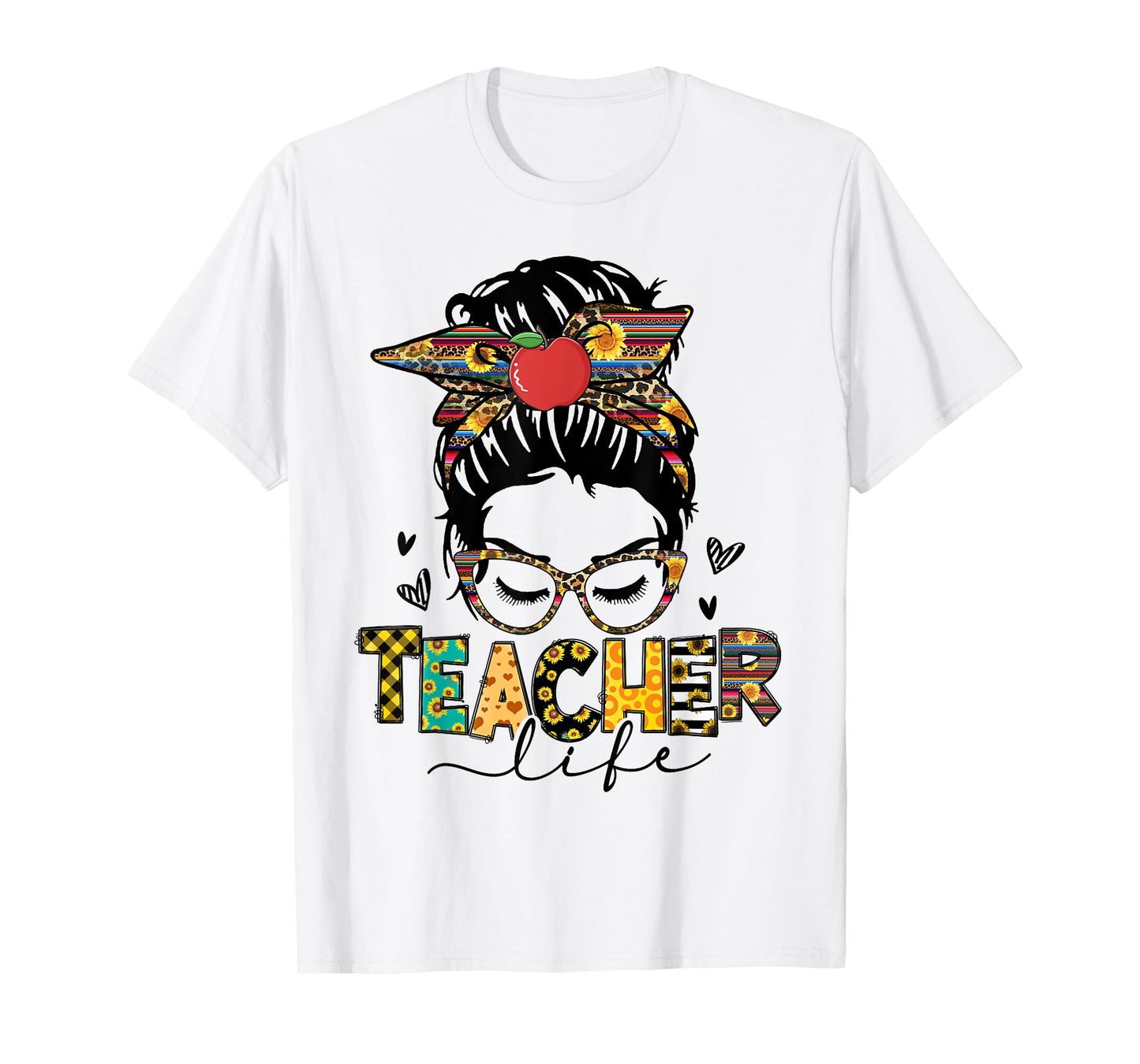 Teacher Life Messy Bun Hair Teacher Back To School T-Shirt