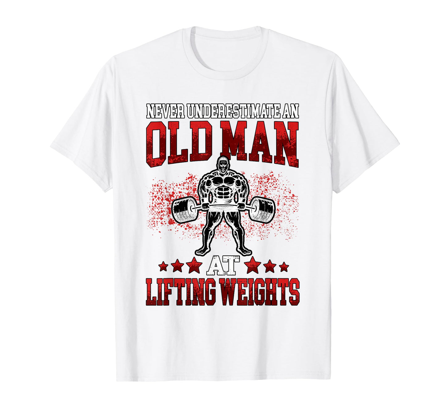 Fitness Old Man Pumping Gym Workout Gym T-Shirt