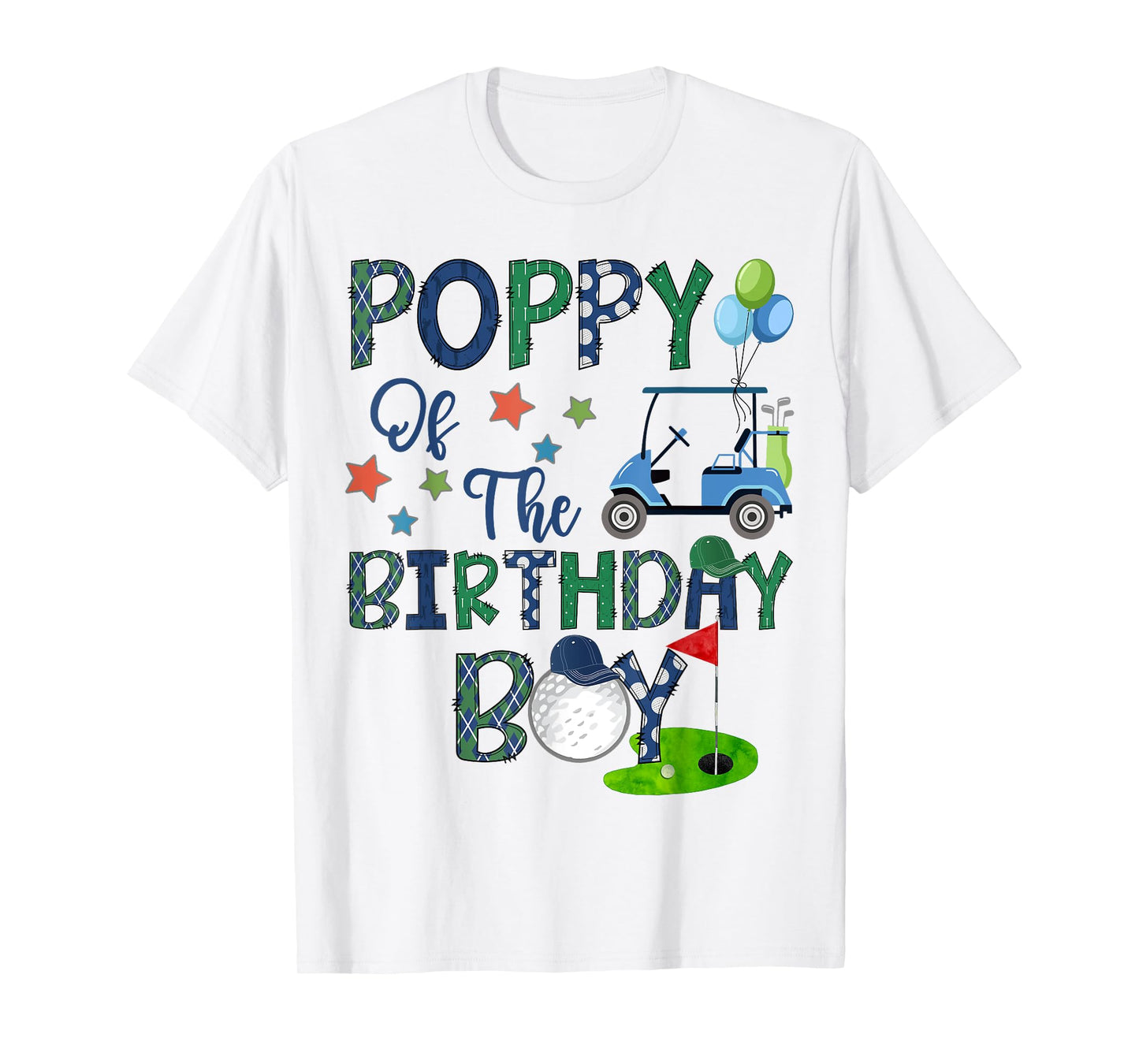 Poppy Of The Birthday Boy Hole In One Golf Lover T-Shirt